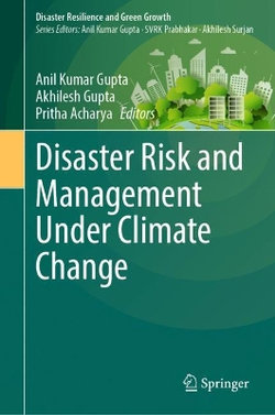 Disaster Risk and Management under Climate Change