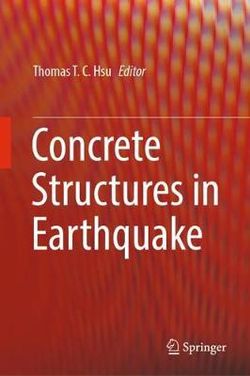 Concrete Structures in Earthquake