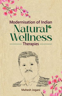 Modernisation of Indian Natural Wellness Therapies