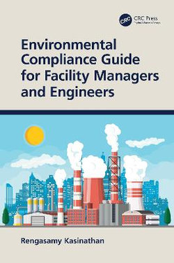 Environmental Compliance Guide for Facility Managers and Engineers