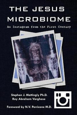 The Jesus Microbiome