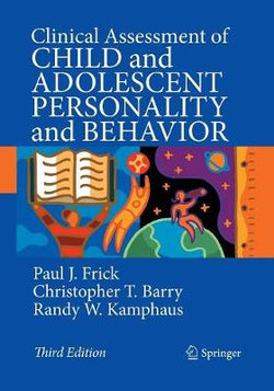 Clinical Assessment of Child and Adolescent Personality and Behavior