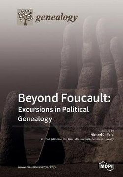 Beyond Foucault