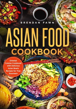 Asian Food Cookbook