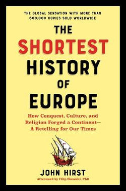 The Shortest History of Europe