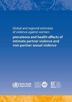 Global and regional estimates of violence against women