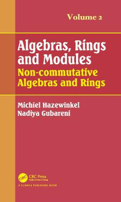 Algebras, Rings and Modules, Volume 2