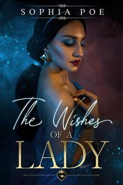 The Wishes of a Lady