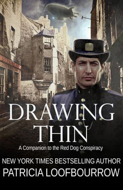 Drawing Thin: A Companion to the Red Dog Conspiracy