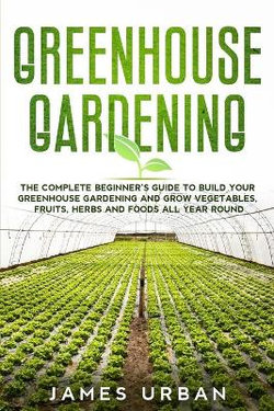 Greenhouse Gardening