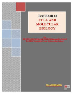 Text Book of CELL AND MOLECULAR BIOLOGY