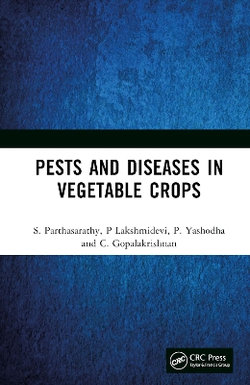 Pests and Diseases in Vegetable Crops