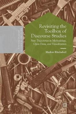 Revisiting the Toolbox of Discourse Studies