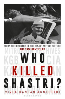 Who Killed Shastri?