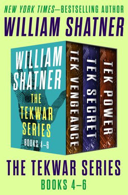 The TekWar Series Books 4–6