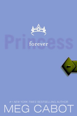 The Princess Diaries, Volume X: Forever Princess