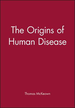 The Origins of Human Disease