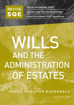 Revise SQE Wills and the Administration of Estates