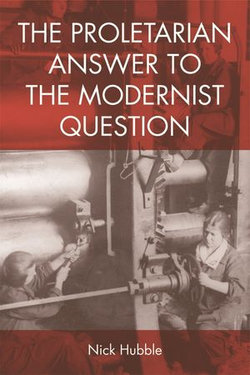 Proletarian Answer to the Modernist Question