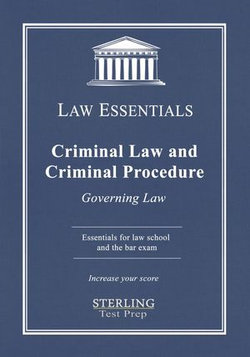 Criminal Law and Criminal Procedure, Law Essentials