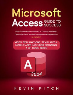 Microsoft Access Guide to Success