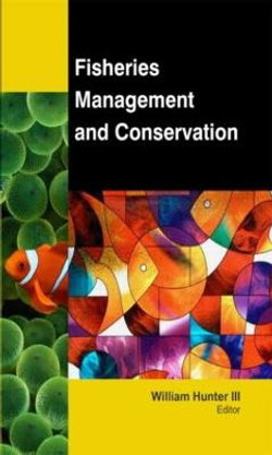 Fisheries Management and Conservation