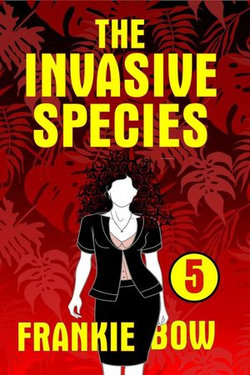 The Invasive Species