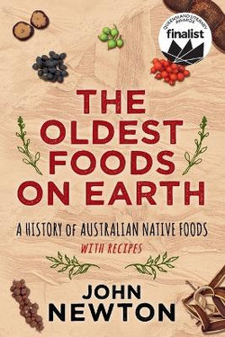 The Oldest Foods on Earth