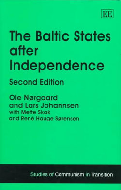 The Baltic States after Independence