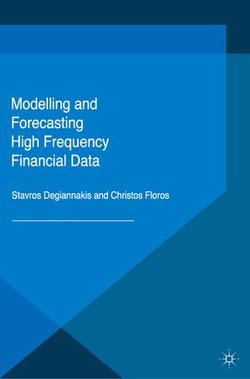 Modelling and Forecasting High Frequency Financial Data