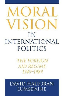 Moral Vision in International Politics