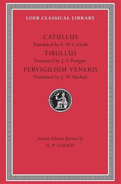 Catullus. Tibullus. Pervigilium Veneris