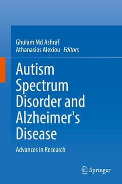 Autism Spectrum Disorder and Alzheimer's Disease