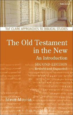 The Old Testament in the New: an Introduction