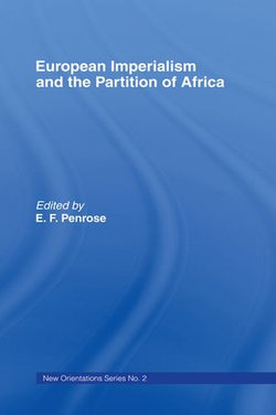 European Imperialism and the Partition of Africa