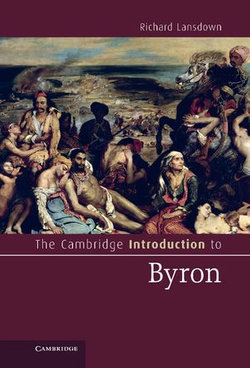 The Cambridge Introduction to Byron