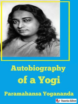 Autobiography of a Yogi