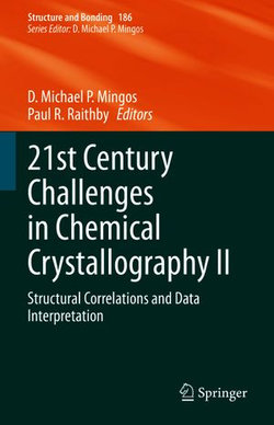 21st Century Challenges in Chemical Crystallography II