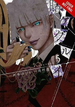 Kakegurui - Compulsive Gambler -, Vol. 5