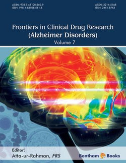 Frontiers in Clinical Drug Research - Alzheimer Disorders Volume 7