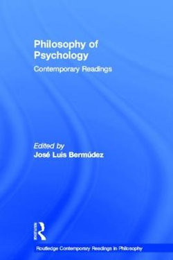 Philosophy of Psychology: Contemporary Readings