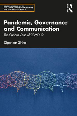 Pandemic, Governance and Communication