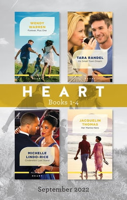 Heart Box Set Sept 2022/Forever, Plus One/His Small Town Dream/Cinderella's Last Stand/Her Marine Hero