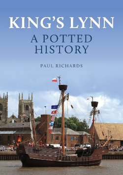 King's Lynn: a Potted History