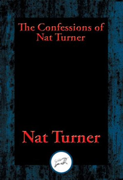 The Confessions of Nat Turner