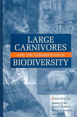 Large Carnivores and the Conservation of Biodiversity