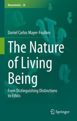 The Nature of Living Being