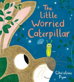 Little Worried Caterpillar (eBook)