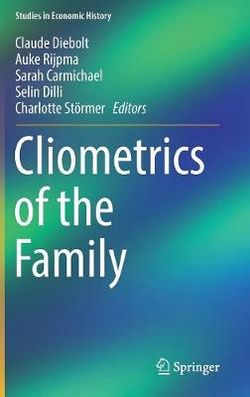 Cliometrics of the Family