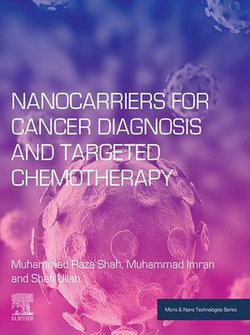 Nanocarriers for Cancer Diagnosis and Targeted Chemotherapy